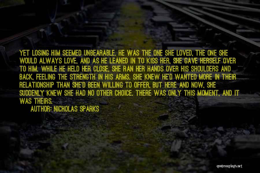 Losing The Feeling Of Love Quotes By Nicholas Sparks