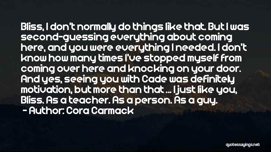 Losing The Guy You Like Quotes By Cora Carmack