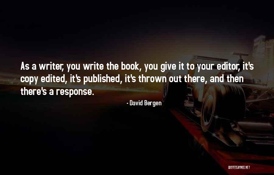 Losing The Love Of Your Life Death Quotes By David Bergen Losing The Love Of Your Life Death Quotes By David Bergen