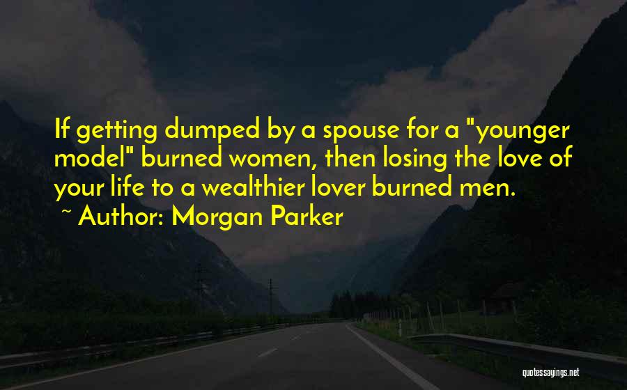 Losing The Love Of Your Life Quotes By Morgan Parker