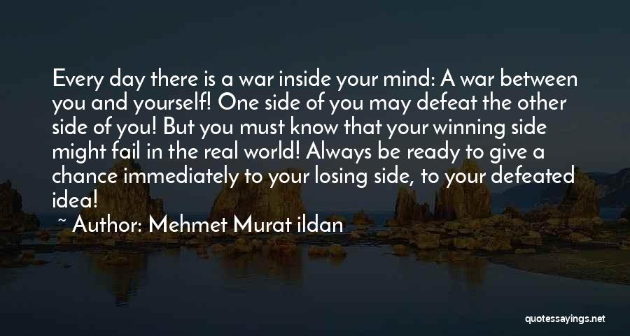 Losing The Mind Quotes By Mehmet Murat Ildan