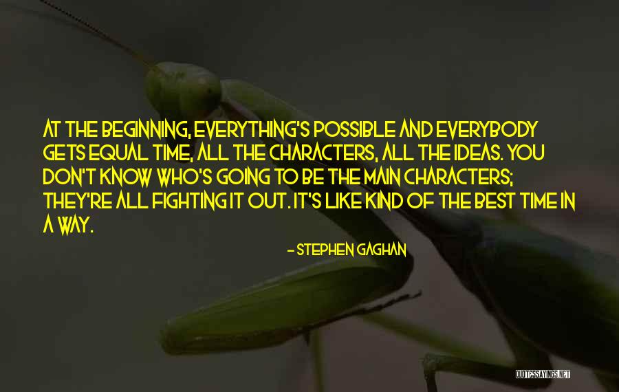 Losing The Most Important Thing In Your Life Quotes By Stephen Gaghan Losing The Most Important Thing In Your Life Quotes By Stephen Gaghan
