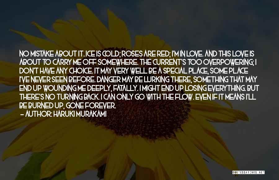 Losing The One U Love Quotes By Haruki Murakami