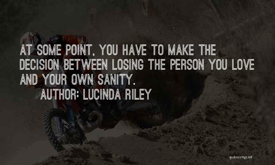 Losing The One U Love Quotes By Lucinda Riley