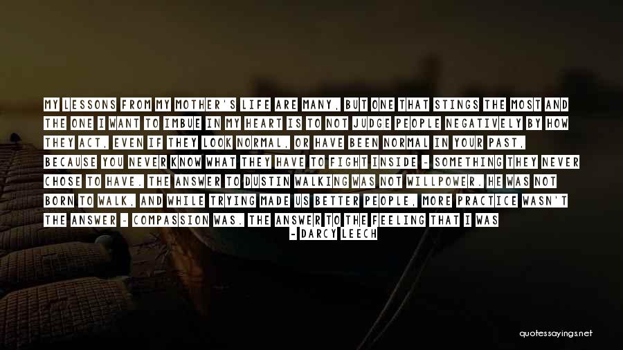Losing The One You Love Quotes By Darcy Leech Losing The One You Love Quotes By Darcy Leech