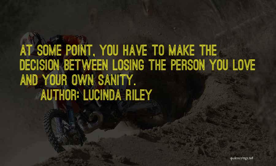 Losing The Person You Love Quotes By Lucinda Riley