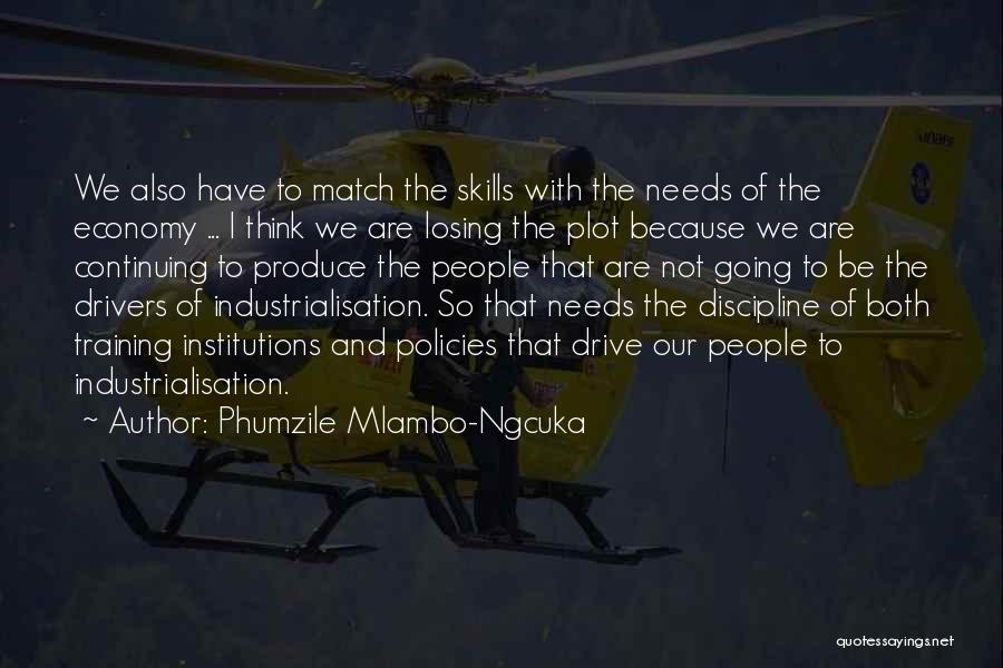 Losing The Plot Quotes By Phumzile Mlambo-Ngcuka