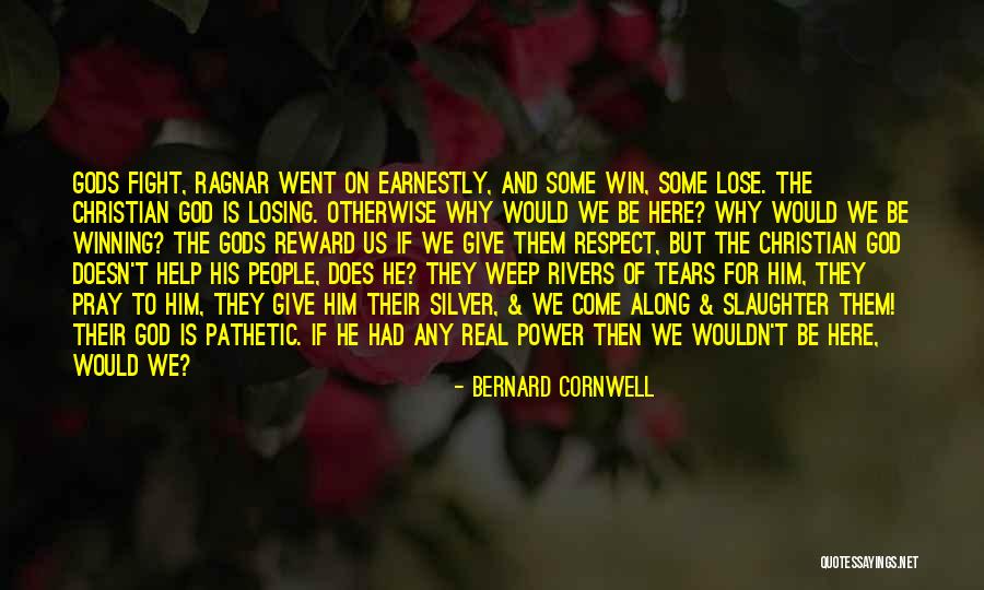 Losing Then Winning Quotes By Bernard Cornwell Losing Then Winning Quotes By Bernard Cornwell