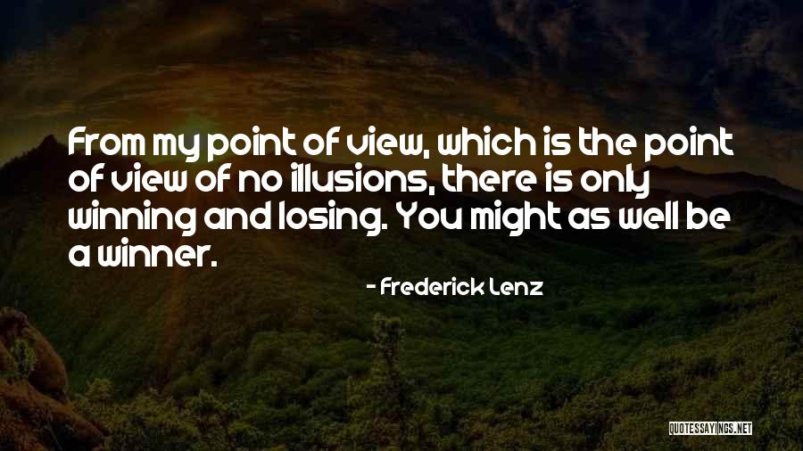 Losing Then Winning Quotes By Frederick Lenz Losing Then Winning Quotes By Frederick Lenz