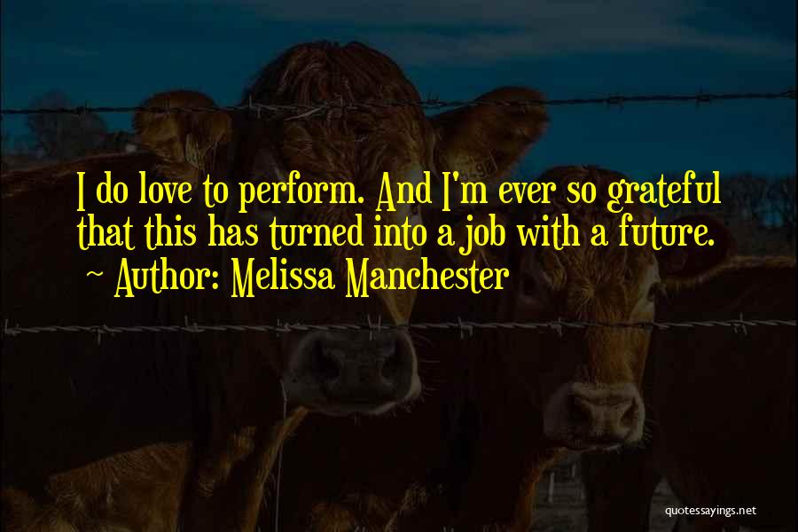 Losing Weight Picture Quotes By Melissa Manchester