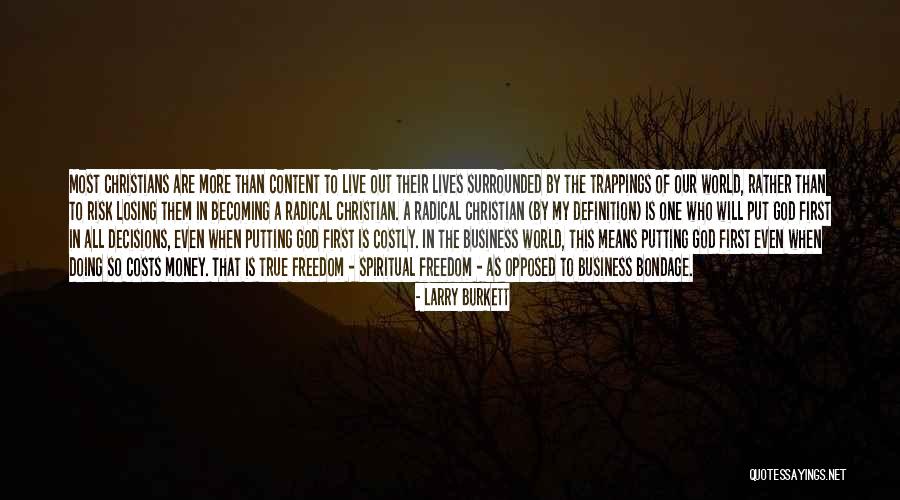 Losing Will To Live Quotes By Larry Burkett Losing Will To Live Quotes By Larry Burkett