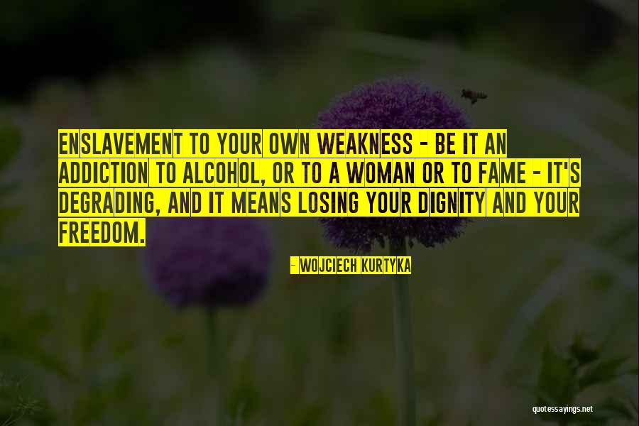Losing With Dignity Quotes By Wojciech Kurtyka Losing With Dignity Quotes By Wojciech Kurtyka