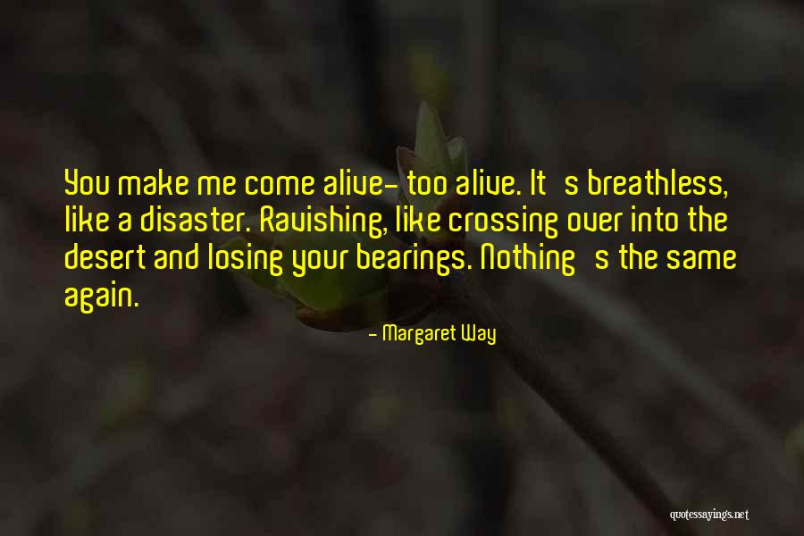 Losing You Again Quotes By Margaret Way