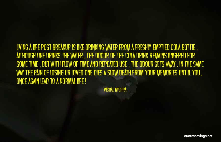 Losing You Again Quotes By Vishal Mishra Losing You Again Quotes By Vishal Mishra