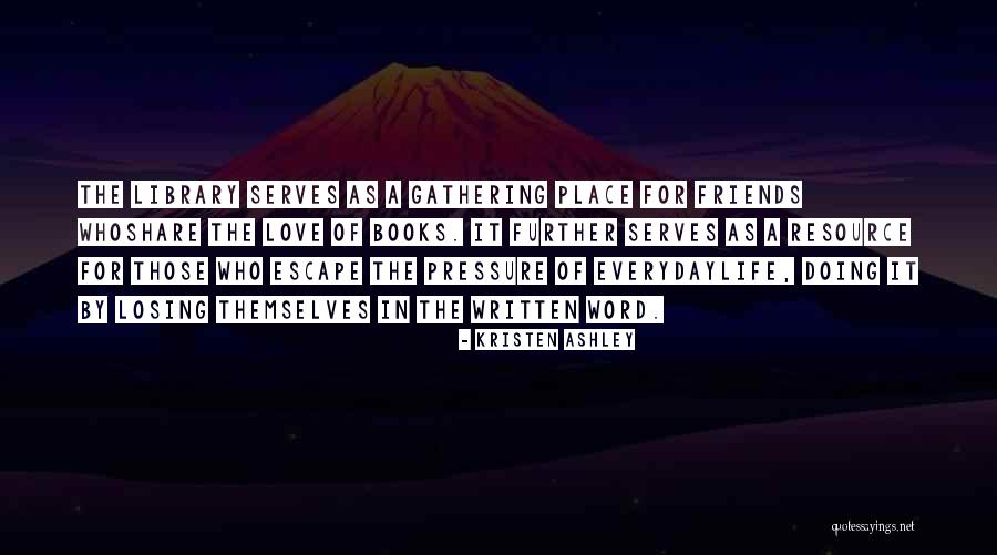 Losing Your Friends Quotes By Kristen Ashley Losing Your Friends Quotes By Kristen Ashley