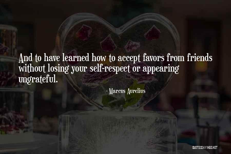 Losing Your Friends Quotes By Marcus Aurelius Losing Your Friends Quotes By Marcus Aurelius