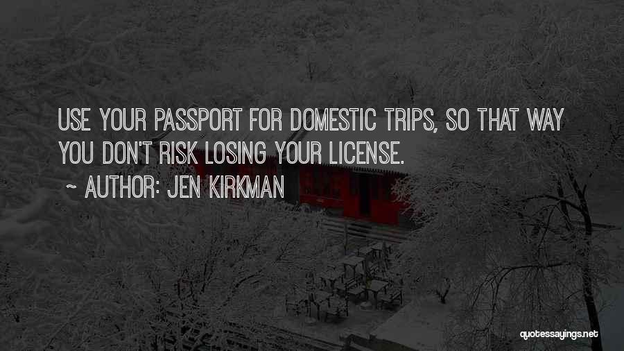 Losing Your License Quotes By Jen Kirkman