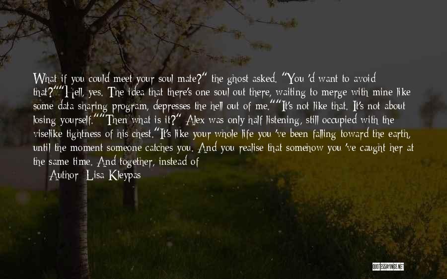 Losing Your Love Of Your Life Quotes By Lisa Kleypas