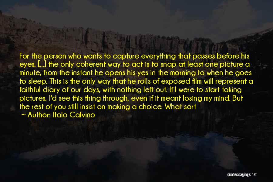 Losing Your Mind Quotes By Italo Calvino