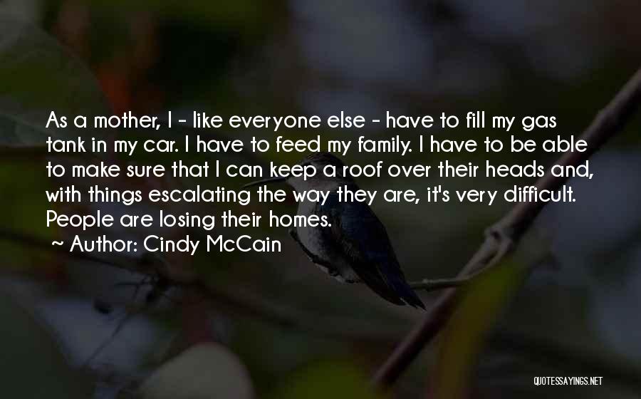 Losing Your Mother Quotes By Cindy McCain
