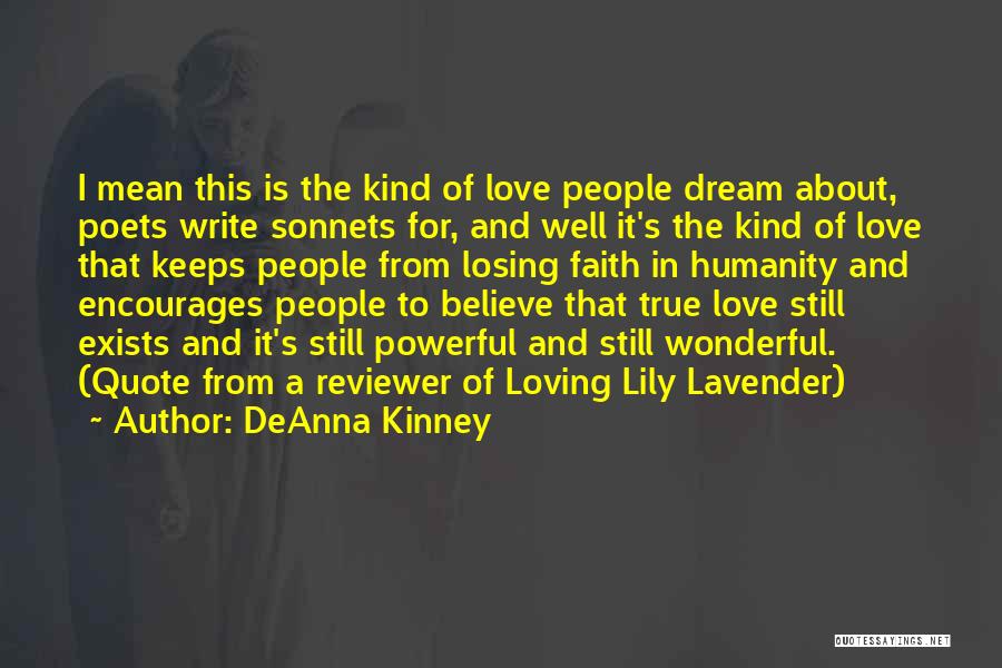 Losing Your One True Love Quotes By DeAnna Kinney