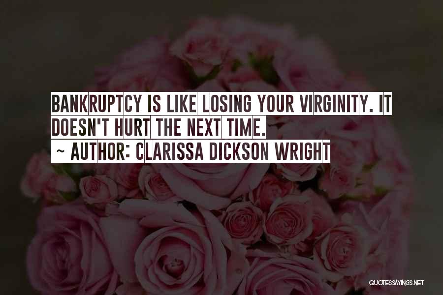 Losing Your Virginity Quotes By Clarissa Dickson Wright