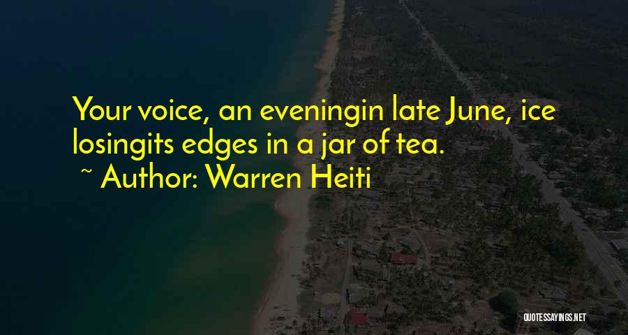 Losing Your Voice Quotes By Warren Heiti