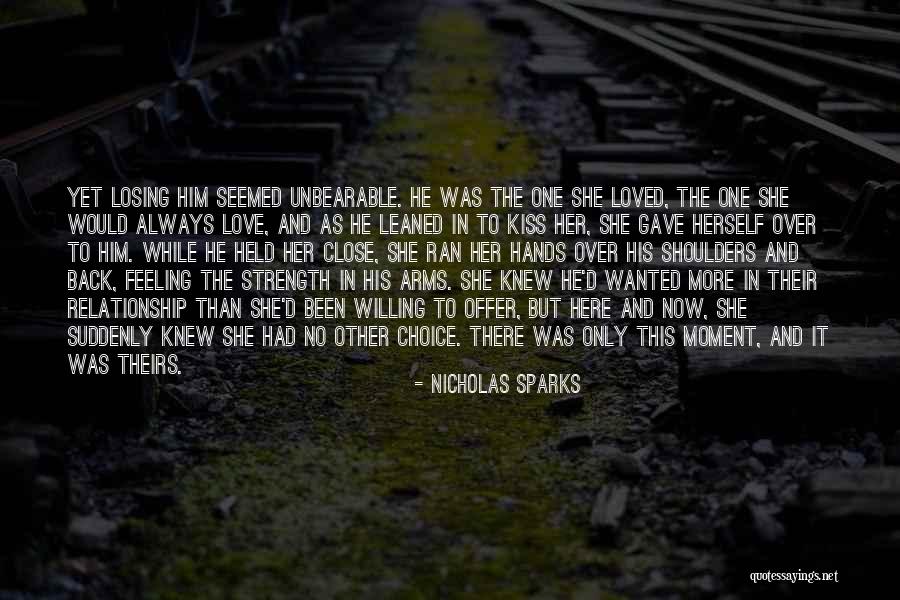Losing Yourself In A Relationship Quotes By Nicholas Sparks Losing Yourself In A Relationship Quotes By Nicholas Sparks