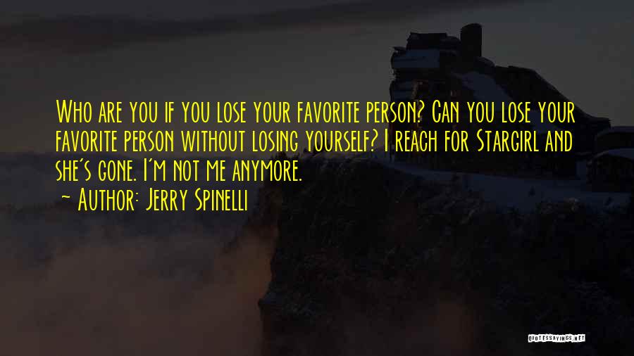 Losing Yourself Quotes By Jerry Spinelli