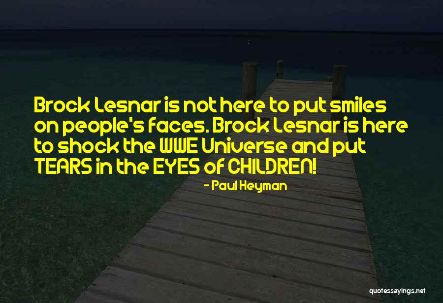 Losique Affleck Quotes By Paul Heyman Losique Affleck Quotes By Paul Heyman