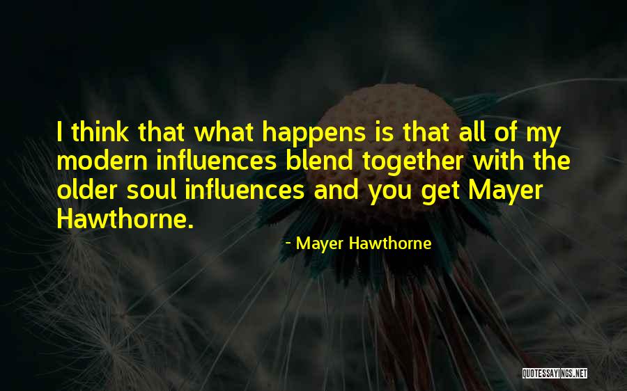 Loslassen Tochter Quotes By Mayer Hawthorne Loslassen Tochter Quotes By Mayer Hawthorne