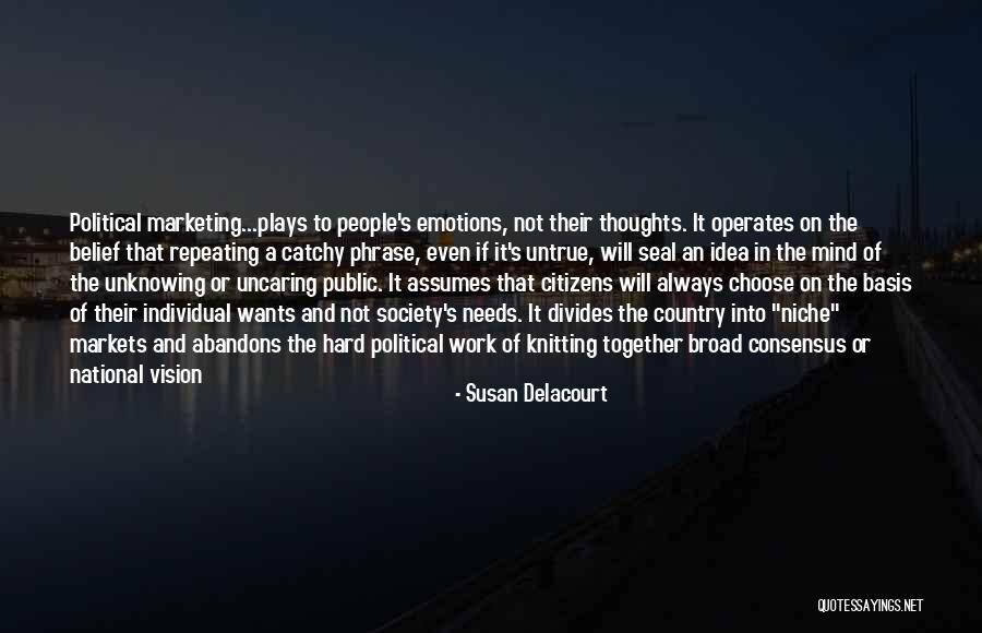 Loso Love Quotes By Susan Delacourt Loso Love Quotes By Susan Delacourt