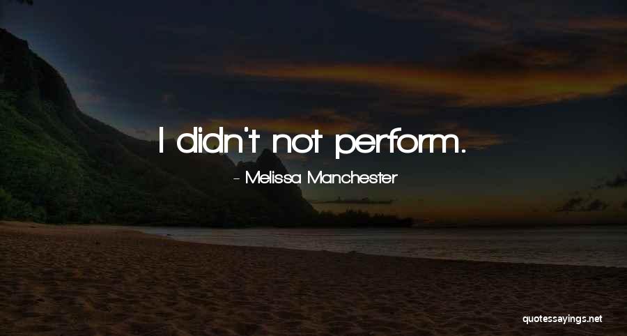 Loso's Way Quotes By Melissa Manchester Loso's Way Quotes By Melissa Manchester