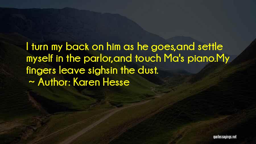 Loss And Change Quotes By Karen Hesse