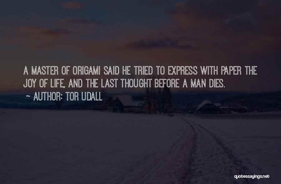 Loss And Grief Quotes By Tor Udall