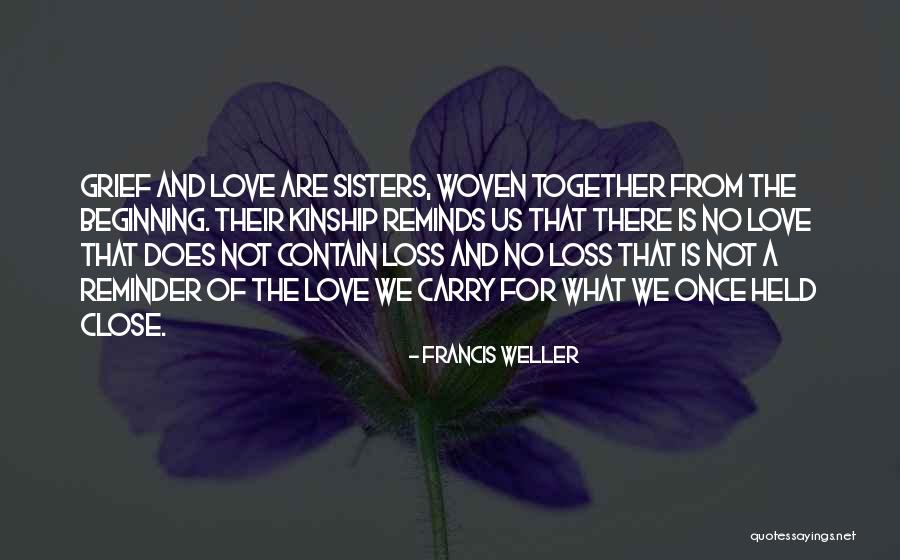 Loss And Healing Quotes By Francis Weller