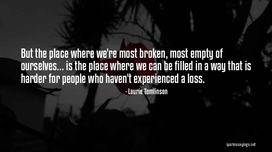 Loss And Healing Quotes By Laurie Tomlinson