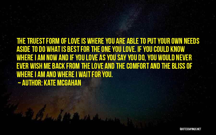 Loss And Heaven Quotes By Kate McGahan