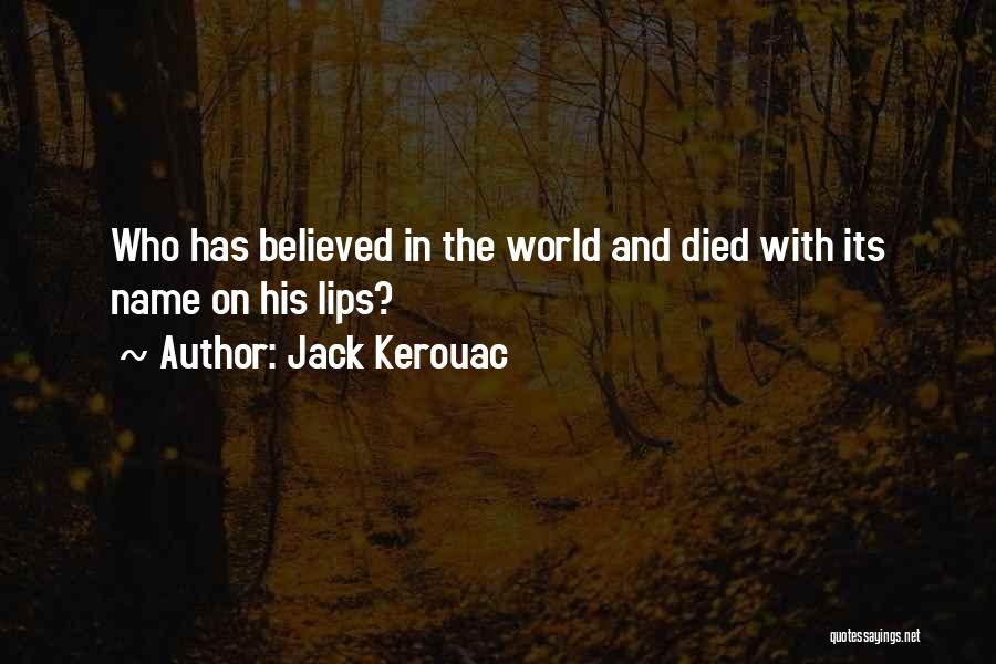 Loss And Hope Quotes By Jack Kerouac