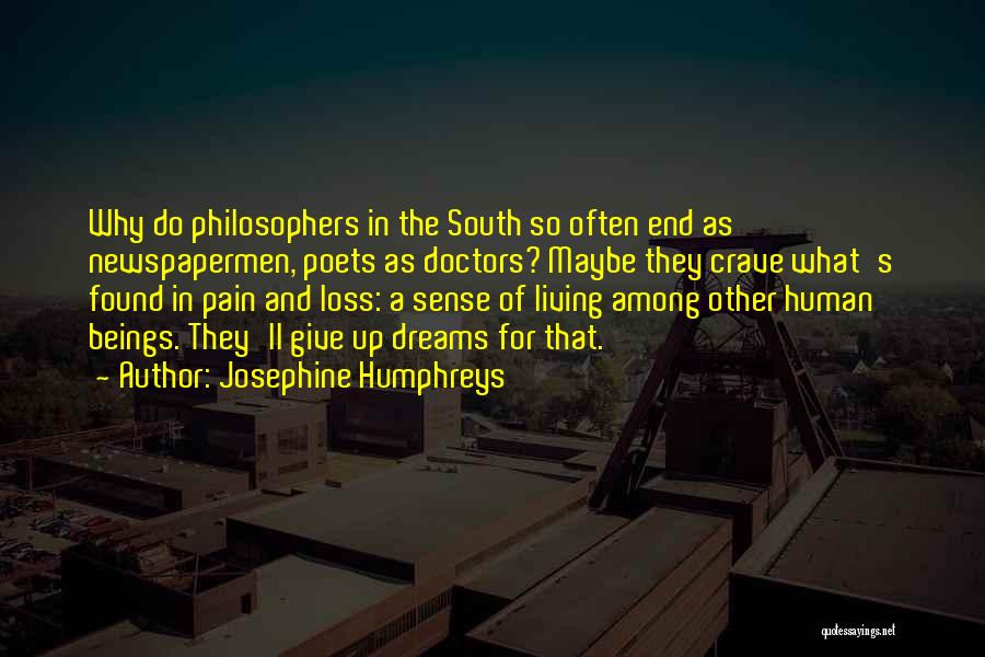 Loss And Living Quotes By Josephine Humphreys