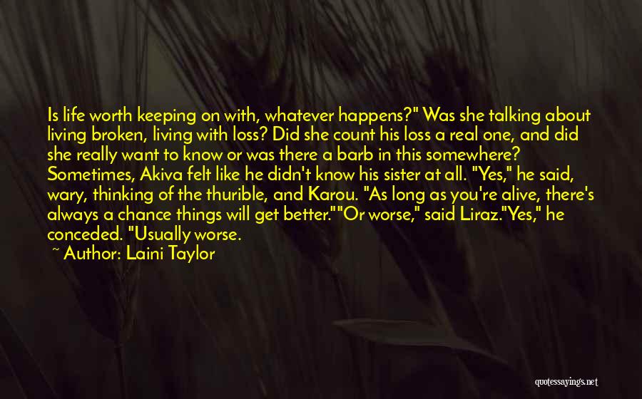 Loss And Living Quotes By Laini Taylor