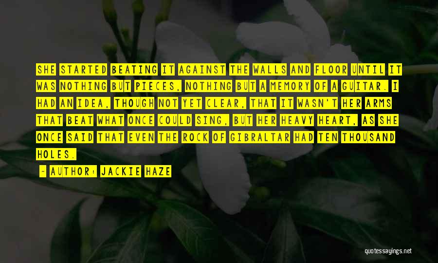 Loss And Pain Quotes By Jackie Haze