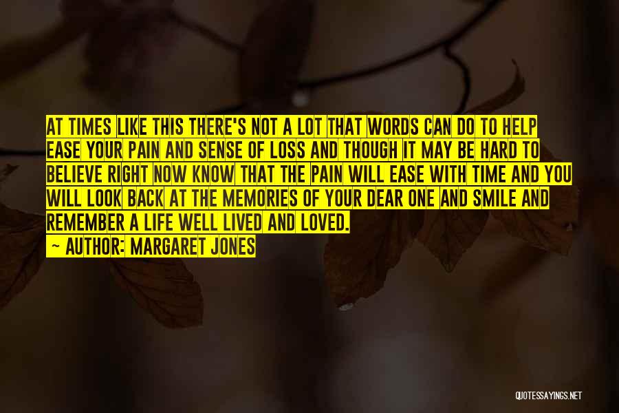 Loss And Pain Quotes By Margaret Jones