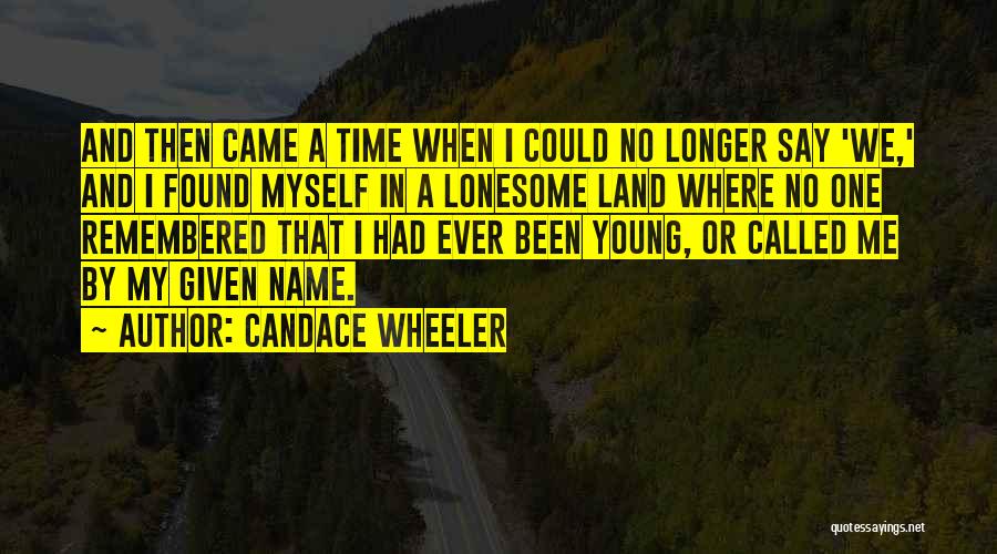 Loss And Time Quotes By Candace Wheeler