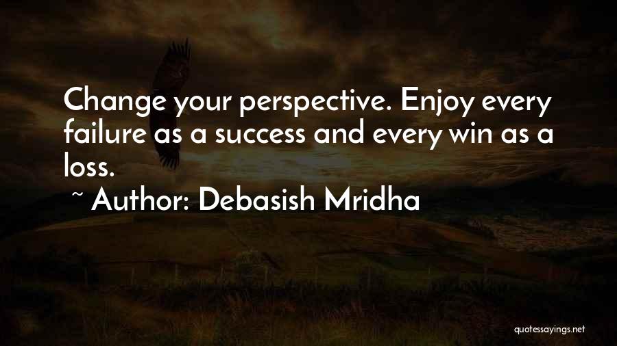 Loss And Win Quotes By Debasish Mridha