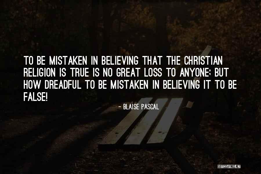Loss Christian Quotes By Blaise Pascal Loss Christian Quotes By Blaise Pascal