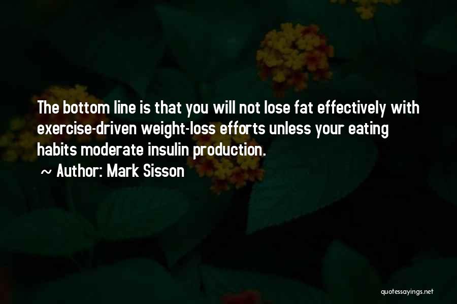 Loss Fat Quotes By Mark Sisson