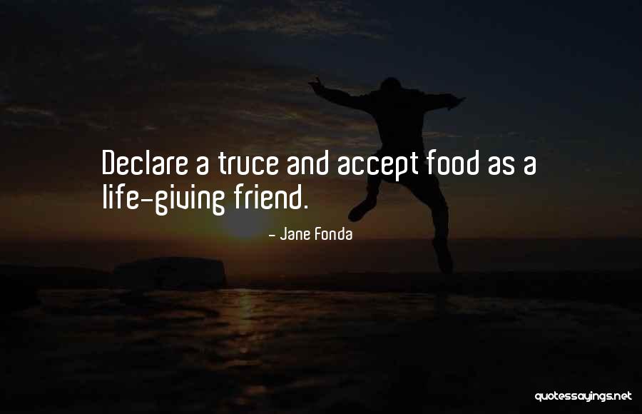Loss Friend Quotes By Jane Fonda Loss Friend Quotes By Jane Fonda