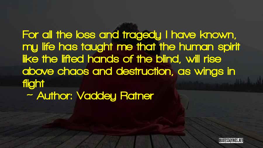 Loss Hope Quotes By Vaddey Ratner