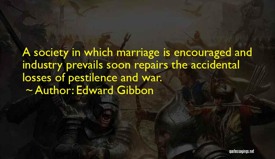 Loss In War Quotes By Edward Gibbon